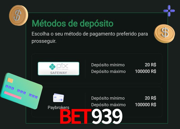 O cassino Bet939 oferece uma grande variedade de métodos de pagamento