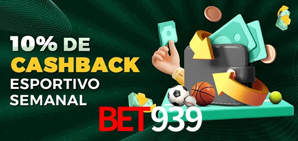10% de bônus de cashback na Bet939